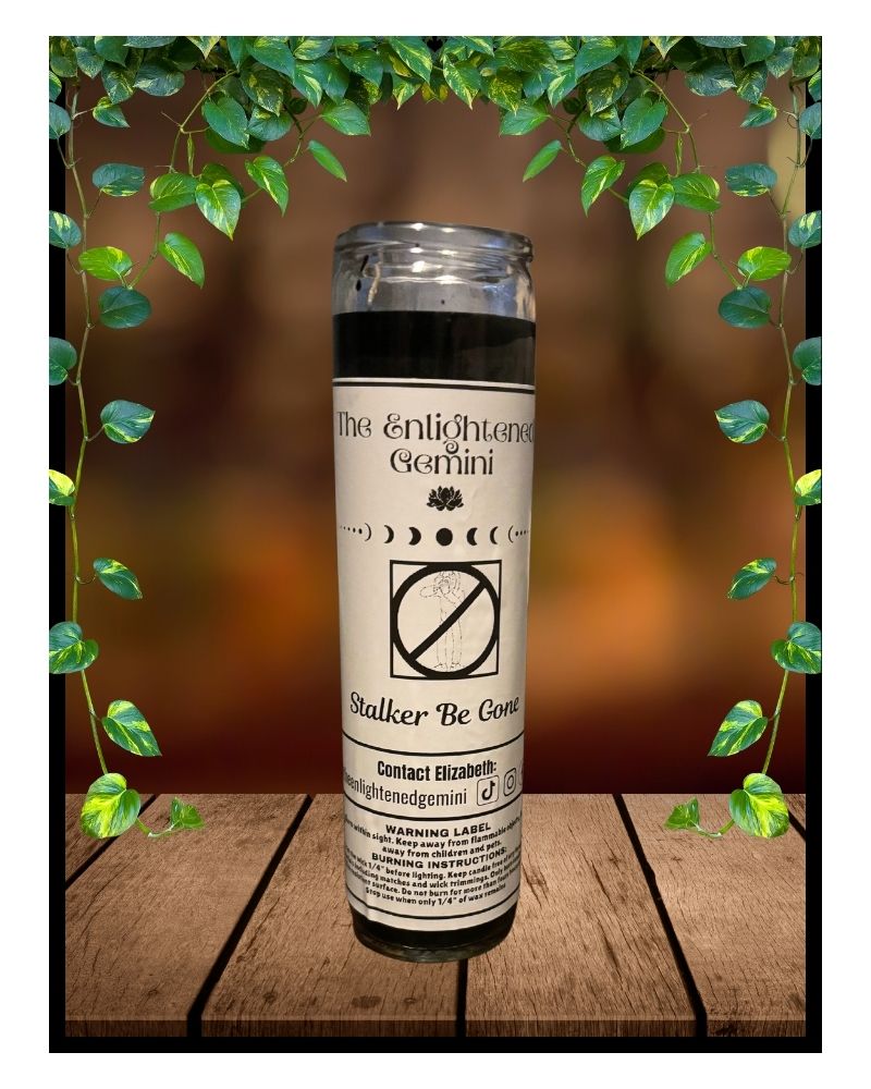 Stalker Be Gone Candle/ Adios Acosador vela